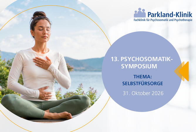 13. Psychosomatik-Symposium: Selbstfürsorge